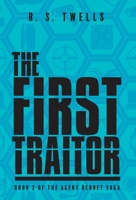 The First Traitor 103914084X Book Cover