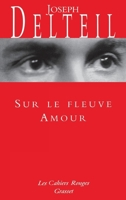 Sur le fleuve Amour 2246319838 Book Cover
