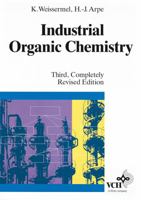 Industrial organic chemistry 3527269959 Book Cover