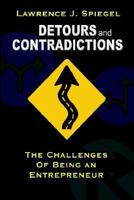 Detours and Contradictions: The Challenges of Being an Entrepreneur 1414051956 Book Cover