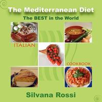 The Mediterranean Diet Italian Cookbook 1445207656 Book Cover