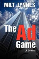 The Ad Game 1933705868 Book Cover