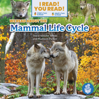 We Read about the Mammal Life Cycle B0BL9DGLQZ Book Cover