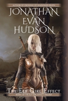 The Elf Girl Effect B0D28139SP Book Cover
