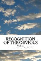 Recognition of the Obvious 1500721387 Book Cover
