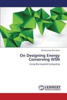 On Designing Energy Conserving Wsn 3659344443 Book Cover