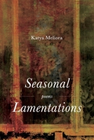 Seasonal Lamentations B0GTPWTRWN Book Cover