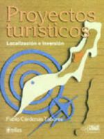 Proyectos Turisticos 9682438209 Book Cover