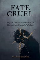 Fate Is Cruel B0GKSZC39P Book Cover