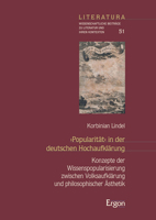 Popularitat in Der Deutschen Hochaufklarung: Konzepte Der Wissenspopularisierung Zwischen Volksaufklarung Und Philosophischer Asthetik 3956509595 Book Cover