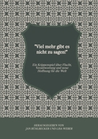 "Viel mehr gibt es nicht zu sagen!": Ein Krippenspiel über Flucht, Verantwortung und neue Hoffnung für die Welt (German Edition) 3384407881 Book Cover