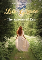 LILI GRACE - The Spheres of Eris 6069566688 Book Cover