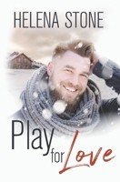 Play For Love: An MM Contemporary Romance B08TQFWZJ1 Book Cover