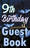 9th Birthday Guest Book: Ninth Magical Celebration Message Logbook For Visitors Family and Friends To Write In Comments & Best Wishes Gift Log (Fantasy  Guestbook) 1093640022 Book Cover