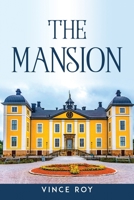 The Mansion 1837616353 Book Cover