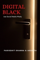 Digital Black: The Starting B09GZSXR1P Book Cover