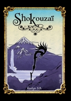 Shokouzaï (French Edition) 2322868175 Book Cover