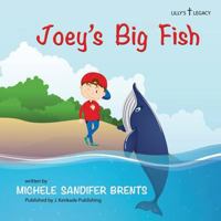 Joey's Big Fish 1944486348 Book Cover