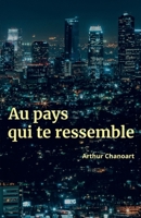 Au pays qui te ressemble (French Edition) B0D7H6WSCX Book Cover