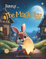 Benny and The Magic Egg, Vol.2: Picture Books for Toddlers 3-5, Picture Book for Kids, Picture Books, Picture Books for Children, bedtime story ... kids bedtime story books (Bedtime Cuddles) B0CT5LDDNF Book Cover