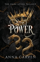 Power (The Dark Scion Trilogy) B0F74JPTPH Book Cover
