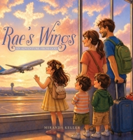 Rae's Wings: An Adventure from God B0H8QVFTXZ Book Cover