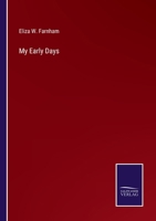 My Early Days 0548484937 Book Cover