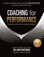 Coaching For Performance: Growing People, Performance and Purpose 1857883039 Book Cover
