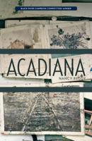 Acadiana 1625578997 Book Cover