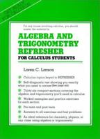 Algebra and Trigonometry Refresher for Calculus Students (Series of Books in the Mathematical Sciences) 0716711109 Book Cover