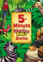 5-Minute Adventure Bible Stories 0310759706 Book Cover