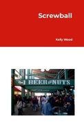 Screwball 1300569190 Book Cover