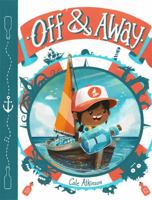 Off & Away 1484782321 Book Cover