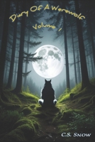 Diary Of A Werewolf: Volume 1 B0FM8XXDR6 Book Cover