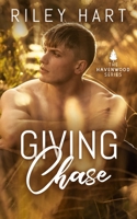 Giving Chase (Havenwood) B085KBRVF2 Book Cover