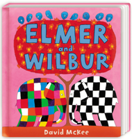 Elmer and Wilbur 0688149340 Book Cover