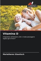 Vitamina D (Italian Edition) 6209615406 Book Cover