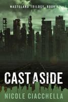 Cast Aside 1984365975 Book Cover