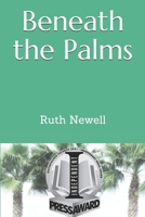 Beneath the Palms 1792784139 Book Cover