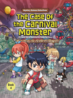 The Case of the Carnival Monster: Book 4 (Mystery Science Detectives) B0FCDP7HCZ Book Cover