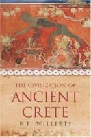 The Civilization of Ancient Crete (Phoenix Press) 156619749X Book Cover