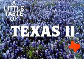 A Little Taste of Texas II (Flavors of Home) 0963040421 Book Cover