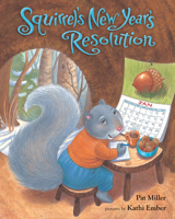 Squirrel's New Year's Resolution 0807575925 Book Cover