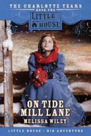 On Tide Mill Lane (Little House) 0064407381 Book Cover