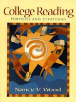 College Reading: Purposes and Strategies 0536324182 Book Cover