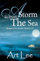 A Storm In From The Sea 0615807186 Book Cover