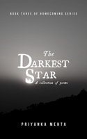 The Darkest Star (Homecoming Book 3) 1097930939 Book Cover
