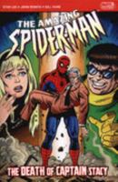 The Amazing Spider-Man Vol. 7: The Death of Captain Stacy 1846530199 Book Cover