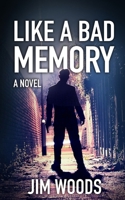 Like A Bad Memory 1950721361 Book Cover