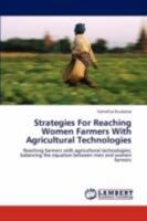 Strategies For Reaching Women Farmers With Agricultural Technologies 3846516902 Book Cover